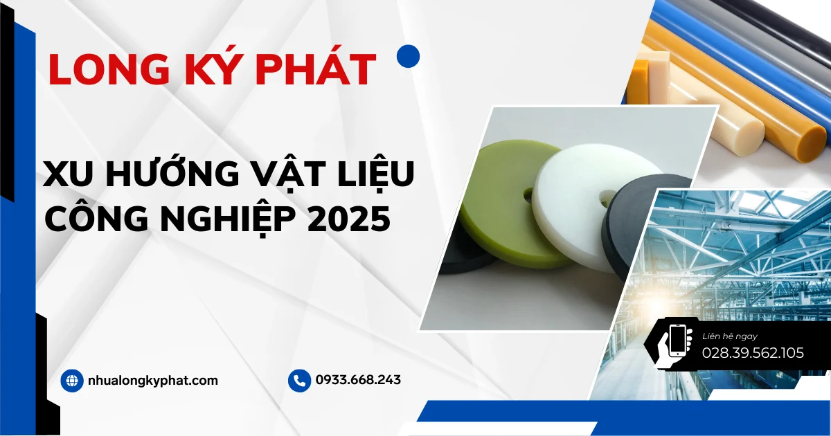 Xu hướng vật liệu công nghiệp 2025 – Nhựa PA